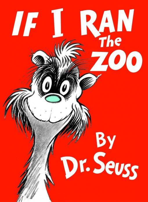 If I Ran the Zoo (Classic Seuss) Hardcover – October 12, 1950